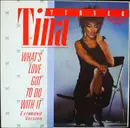 12inch Vinyl Single - Tina Turner - What's Love Got To Do With It (Extended Version)