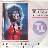 Tina Turner - A Change Is Gonna Come