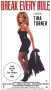 VHS - Tina Turner - Break Every Rule Starring Tina Turner