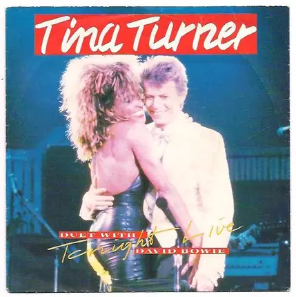 Tina Turner Duet With David Bowie - Tonight (Live)