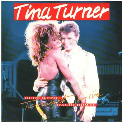 Tina Turner Duet With David Bowie - Tonight (Live)