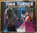 CD - Tina Turner Featuring Ike Turner & The Ikettes - It's Gonna Work Out Fine