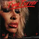 7inch Vinyl Single - Tina Turner - Help