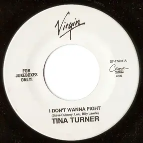 Tina Turner - I Don't Wanna Fight