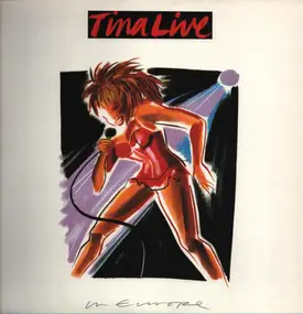 Tina Turner - Live In Europe