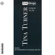 Tina Turner - Living For The City