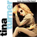 7inch Vinyl Single - Tina Turner - Look Me In The Heart