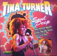 Tina Turner - Soul Deep