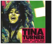 Tina Turner - Stand by your man Rockin´and Rollin´