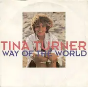 7inch Vinyl Single - Tina Turner - Way Of The World