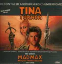 12inch Vinyl Single - Tina Turner - We Don't Need Another Hero (Thunderdome) - Extended Mix