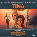 7inch Vinyl Single - Tina Turner - We Don't Need Another Hero (Thunderdome)