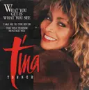 12inch Vinyl Single - Tina Turner - What You Get Is What You See