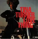 12inch Vinyl Single - Tina Turner - Love Thing