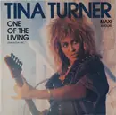 12inch Vinyl Single - Tina Turner - One Of The Living (Special Club Mix)