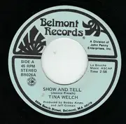 7inch Vinyl Single - Tina Welch - Show And Tell