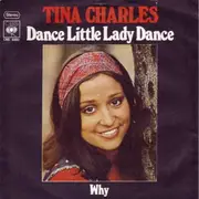 7'' - Tina Charles - Dance Little Lady Dance / Why