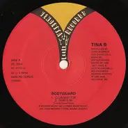 Tina B - Bodyguard