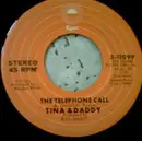 7'' - Tina & Daddy / Tina & Mommy - The Telephone Call / No Charge