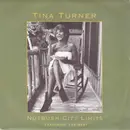 7'' - Tina Turner - Nutbush City Limits (The 90's Version)