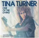 7'' - Tina Turner - One Of The Living