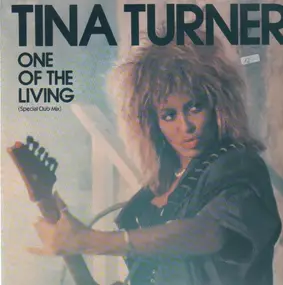 Tina Turner - One Of The Living