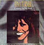 Tina Turner - Country in my Soul