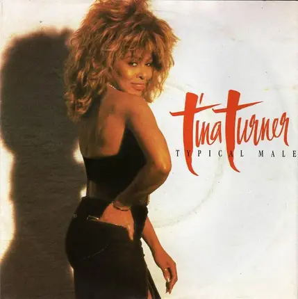 Tina Turner - Typical Male