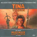 7'' - Tina Turner - We Don't Need Another Hero (Thunderdome) - Black Paper Labels