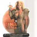7'' - Tina Turner - We Don't Need Another Hero (Thunderdome) - shaped picture disc