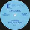 12'' - Tina Turner with Ike Turner & The Ikettes - The Wedding / Please, Please, Please