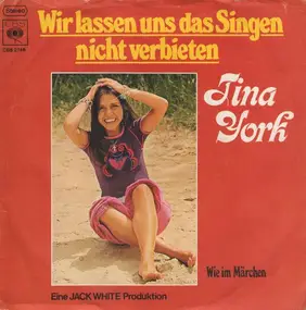 Tina York - Wir lassen uns das Singen nicht verbieten