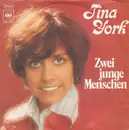 7'' - Tina York - Zwei Junge Menschen