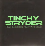 Tinchy Stryder - Take Me Back