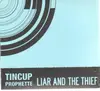 CD - Tin Cup Prophette - Liar and the Thief