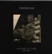 Tindersticks - Claire Denis Film Scores 1996-2009