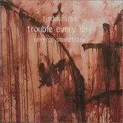 Tindersticks - Trouble Every Day