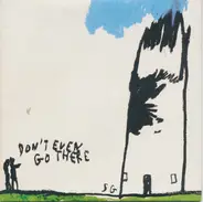 Tindersticks - Don't Even Go There