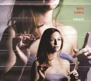 Mina Tindle - Taranta
