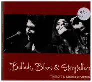 Tine Lott & Georg Crostewitz - Ballads, Blues & Storytellers