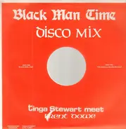 Tinga Stewart Meet Brent Dowe - Black Man Time