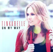 CD - TinkaBelle - On My Way