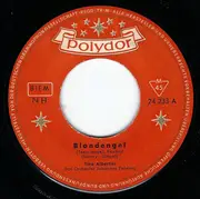 7inch Vinyl Single - Tino Albertini - Blondengel (Teen Angel) / Veronica