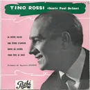 7inch Vinyl Single - Tino Rossi - Chante Paul Delmet