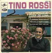 Tino Rossi - La Chapelle Au Clair De Lune