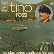 Tino Rossi - Les Plus Belles Chansons Corses