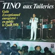 Tino Rossi - Tino Aux Tuileries (Gala Exceptionnel Enregistré En Public Le 3 Juin 1976)