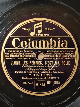 Tino Rossi - Marinella / J'Aime Les Femmes, C'Est Ma Folie