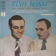 Tino Rossi - Mes Succès Avec Vincent Scotto Vol. 2