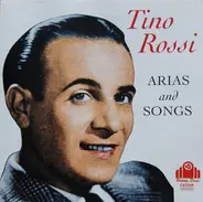 Tino Rossi - Arias And Songs